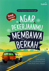 Image of Agar Pekerjaanmu Membawa Berkah