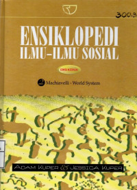 Image of Ensiklopedi Ilmu - Ilmu Sosial Edisi Kedua: Machiavelli- World System