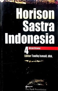 Image of Horison Sastra Indonesia 4 : Kitab Drama