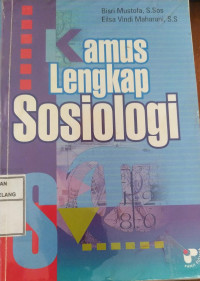 Image of Kamus Lengkap Sosiologi