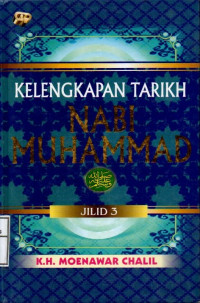 Image of Kelengkapan Tarikh Nabi Muhammad S.A w. Jilid 3