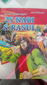 Image of Kisah Perjuangan 25 Nabi & rasul