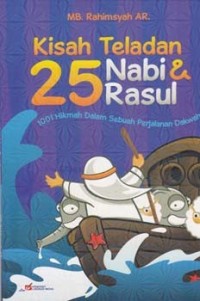 Image of Kisah Teladan 25 Nabi & Rasul / MB. Rahimsyah