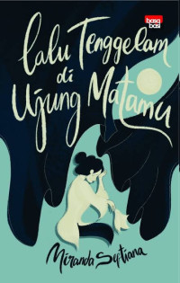 Image of Lalu Tenggelam di Ujung Matamu