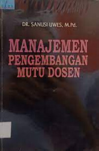 Image of Manajemen Pengembangan Mutu Dosen