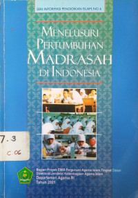 Image of Menelusuri Pertumbuhan Madrasah Di Indonesia