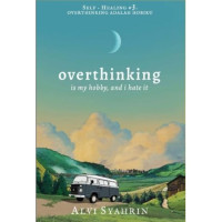Image of Overthinking: is my hobby, and i hate it