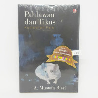 Image of Pahlawan Dan Tikus / A. Mustofa Bisri