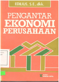 Image of PENGANTAR EKONOMI PERUSAHAAN