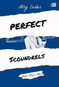 Image of Perfect Scoundrels : Mafia Kelas Atas