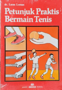 Image of Petunjuk praktis bermain Tenis