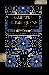 Image of Samudra Ulumul Qur'an : Al-Itqan fiUlumil Qur'an Jilid 3