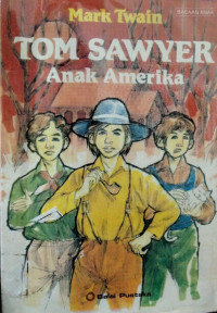 Image of Tom Sawyer Anak Amerika